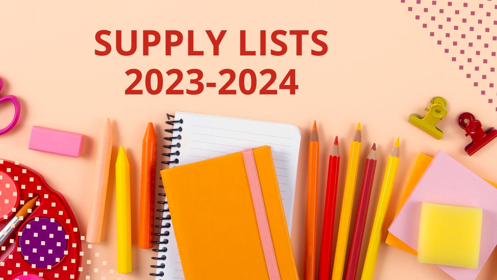 20232024 Supply Lists are Here